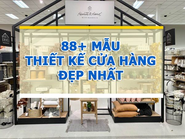 Mẫu thiết kế cửa hàng đẹ