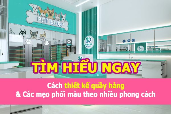thiết kế quầy bán hàng