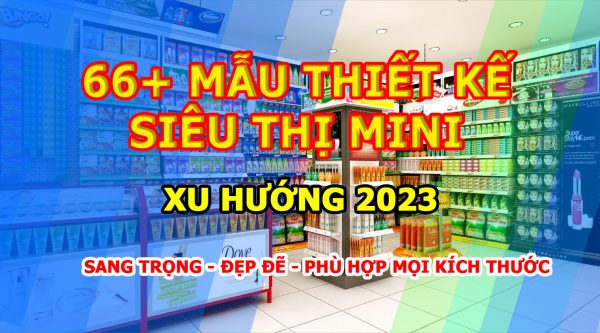 thiet ke sieu thi mini